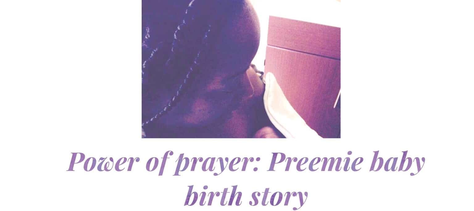 Power of prayer birth story